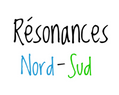 Résonance Nord-Sud